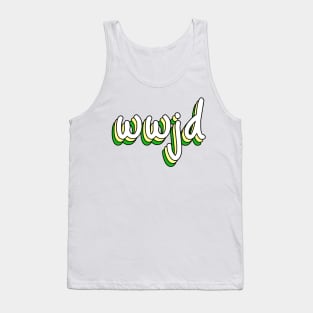 what would jesus do? Tank Top